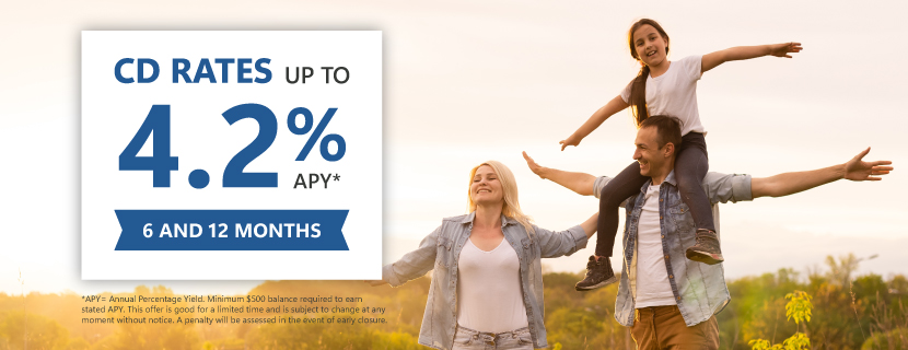 CD Rates Up To 4.2% APY 6 and 12 months